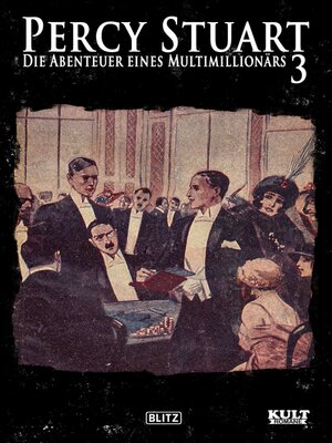 cover image of Percy Stuart--Die Abenteuer eines Multimillionärs No.03